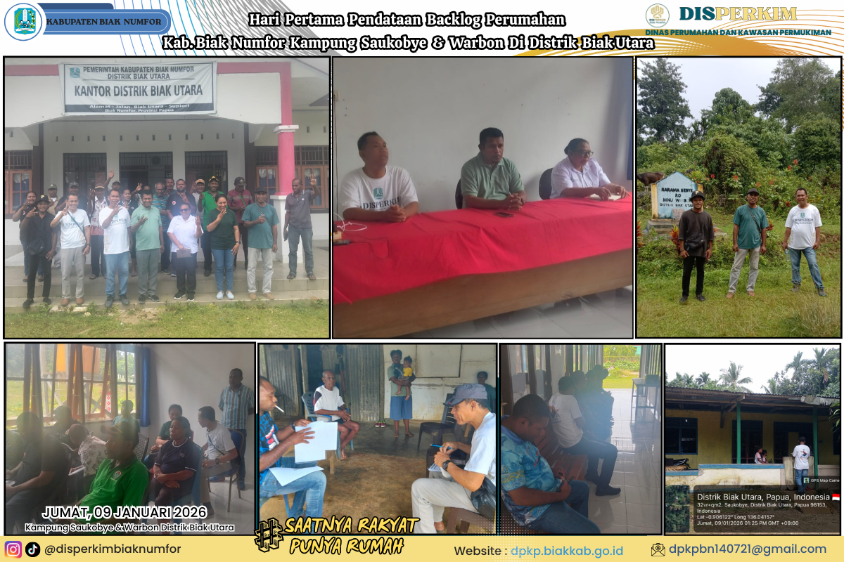 Pertama Pendataan Backlog Perumahan Kampung Saukobye & Warbon Distrik Biak Utaraampung Biak Numfor