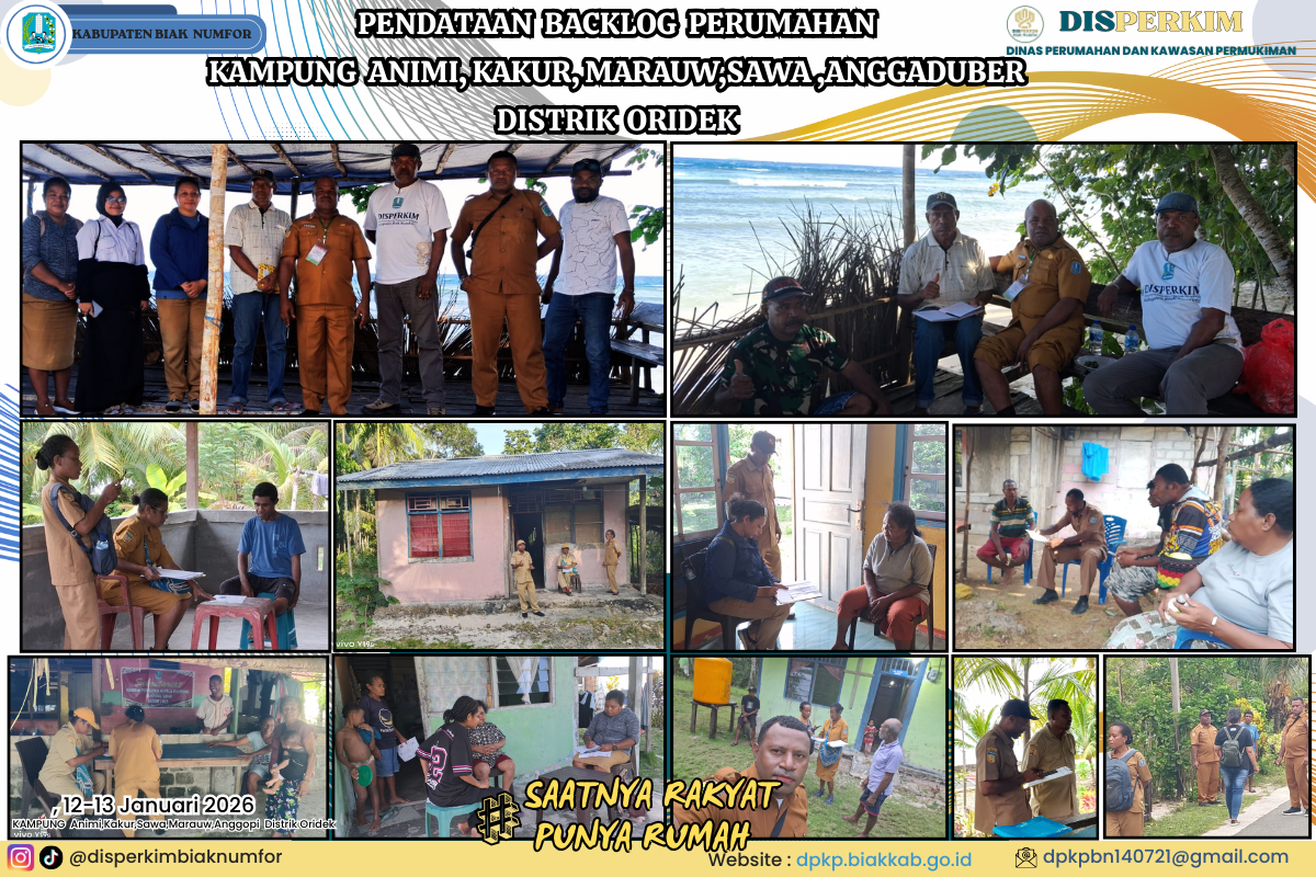Lanjutkan Pendataan Backlog Perumahan di 5 Kampung Distrik Oridek