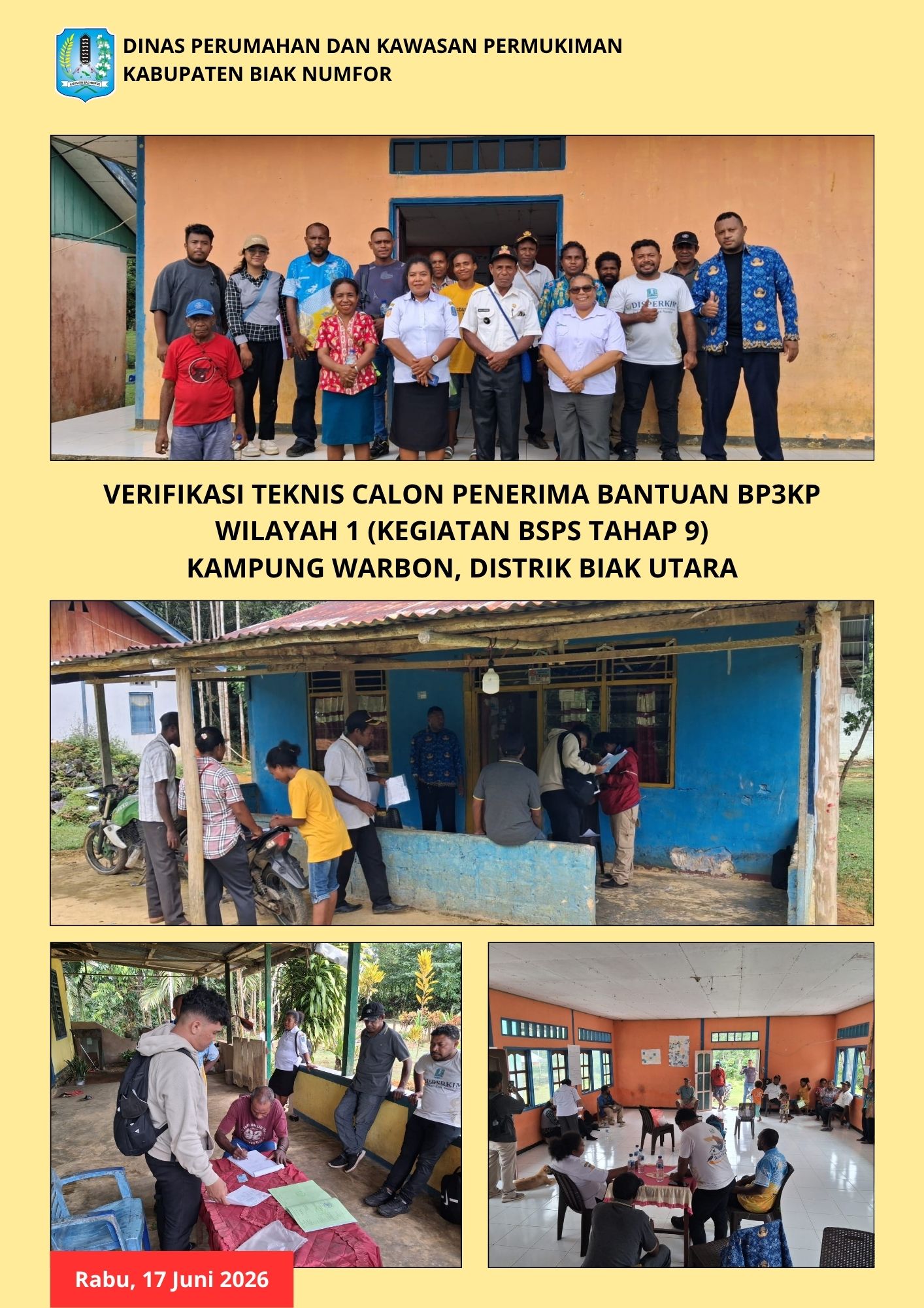 Verifikasi Teknis Calon Penerima Bantuan BP3KP Wilayah 1 Kampung Warbon, Distrik Biak Utara